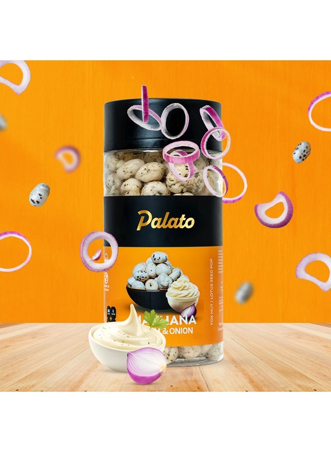 Palato Premium Gourmet Jumbo Size Makhana (Foxnut) Cream & Onion - Image 4